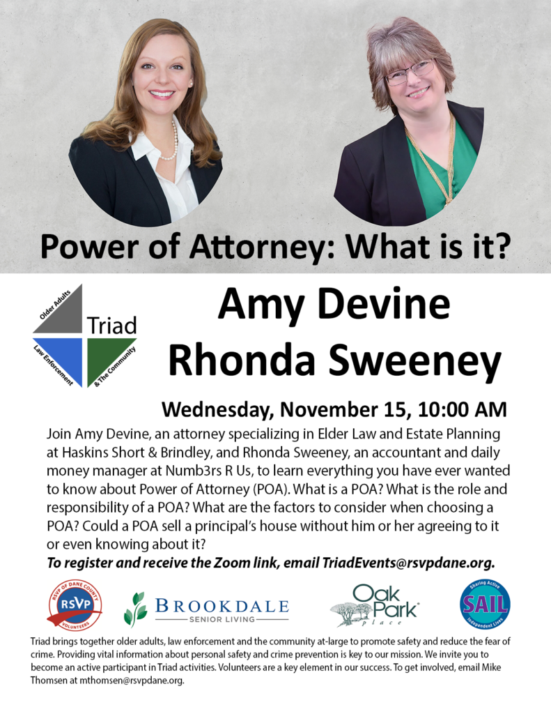 Power of Attorney presentation via Zoom, November 15 at 10:00 AM. Email TriadEvents@rsvpdane.org for the Zoom link.
