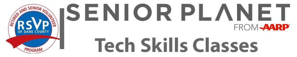 Senior Planet Tech Skills Classes at RSVP of Dane County